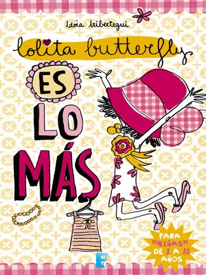 cover image of Lolita Butterfly es lo más (Lolita Butterfly 1)